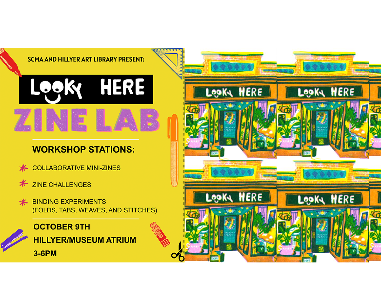 Yellow graphic poster including text that says Looky HereZine Lab, and workshop stations are listed as collaborative mini-zines, zine challenges, binding experiments, (folds, tabs, weaves, and stitches), to the right is an illustrated image of a storefront with botanical themes