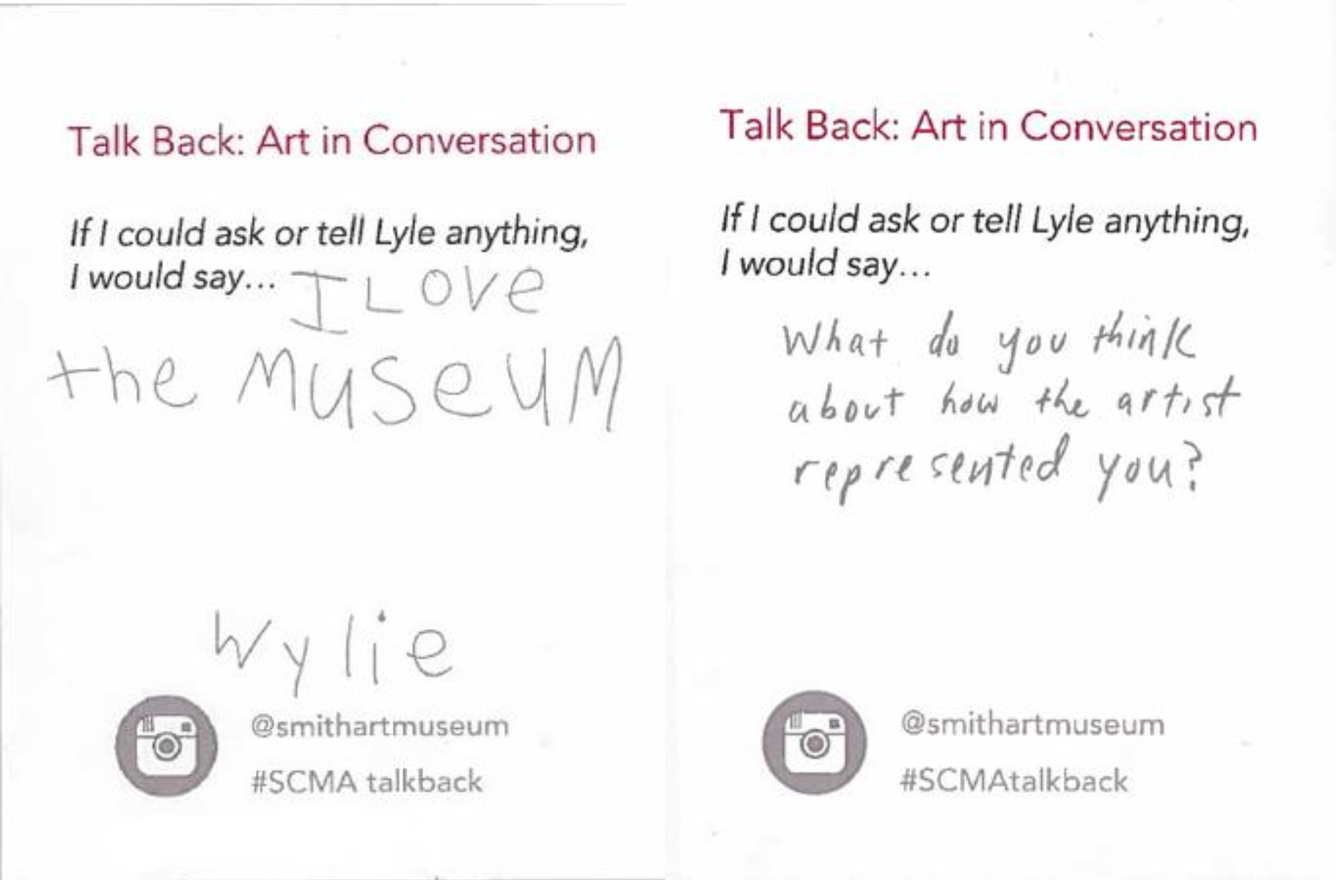 Two responses to Close’s ‘Lyle’: (1) (in a child’s handwriting:) I love the Museum. Wylie. (2) What do you think about how the artist represented you?