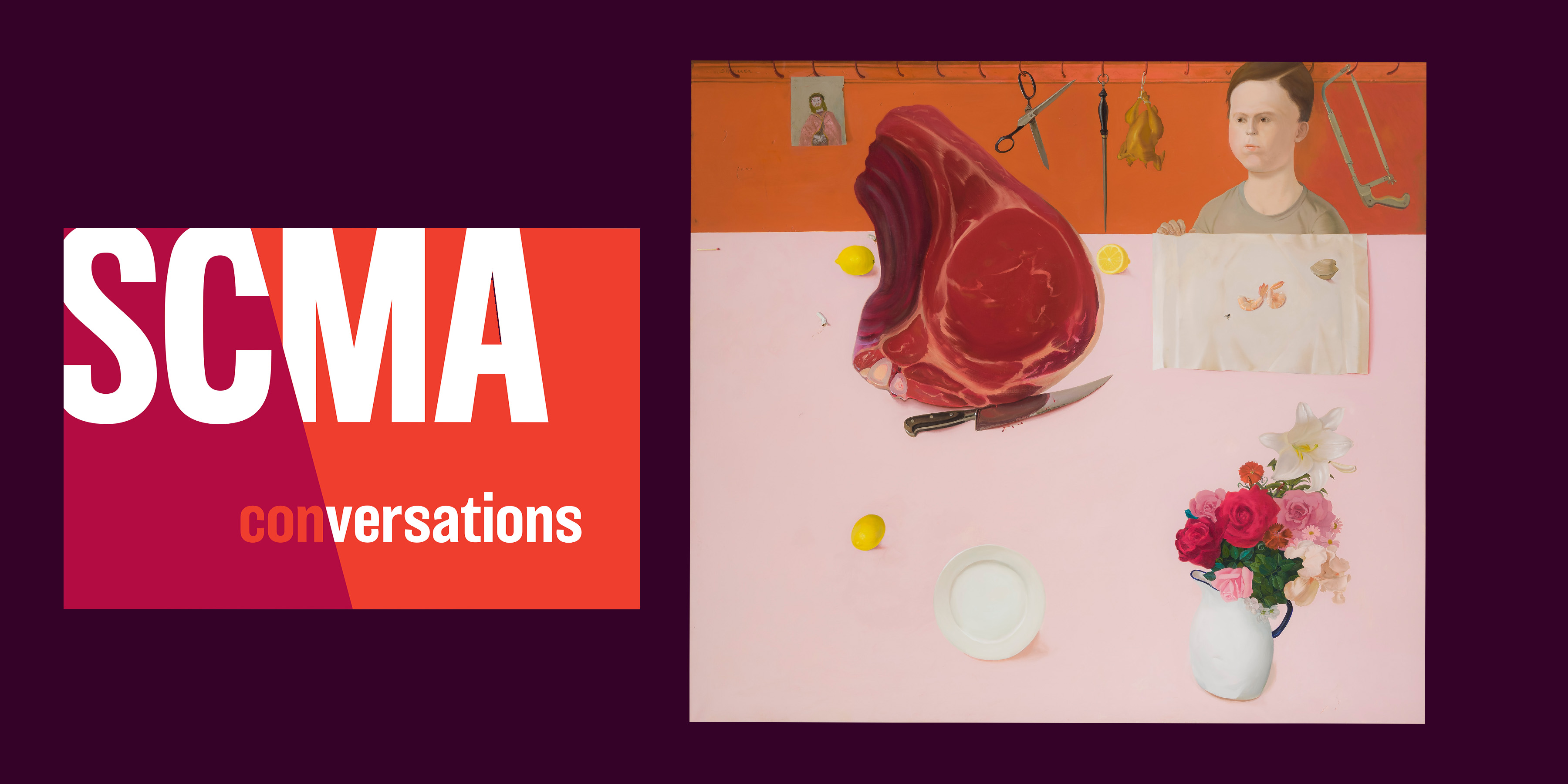 Poster that says SCMA conversations next to painting of a young girl at a pink table with a large piece of meat.