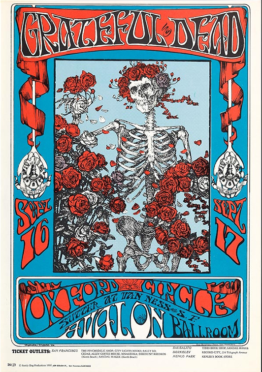 white outer border, thin black inner border, blue ground with central image of skeleton wearing crown of red and purple roses, holding a wreath of red and white roses and picking roses from a bush of red, purple and white roses, logo of indian in top hat smoking, surrounded by FAMILY DOG PRESENTS on either side of image with SEPT / 16 below left logo and SEPT 17 below lower right logo, banner overhead with GRATEFUL DEAD, banner below image with OXFORD CIRCLE and text on blue below SUTTER AT VAN NESS S. F. /