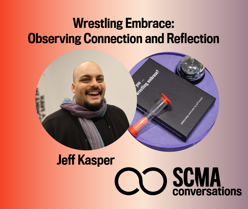portrait of person and art text reads: Wrestling Embrace: Observing Connection and Reflection 