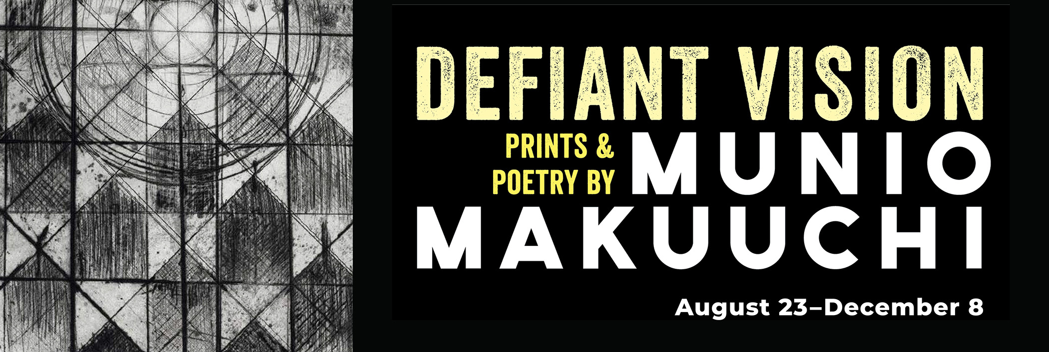 Defiant Vision: Prints & Poetry by Munio Makuuchi 