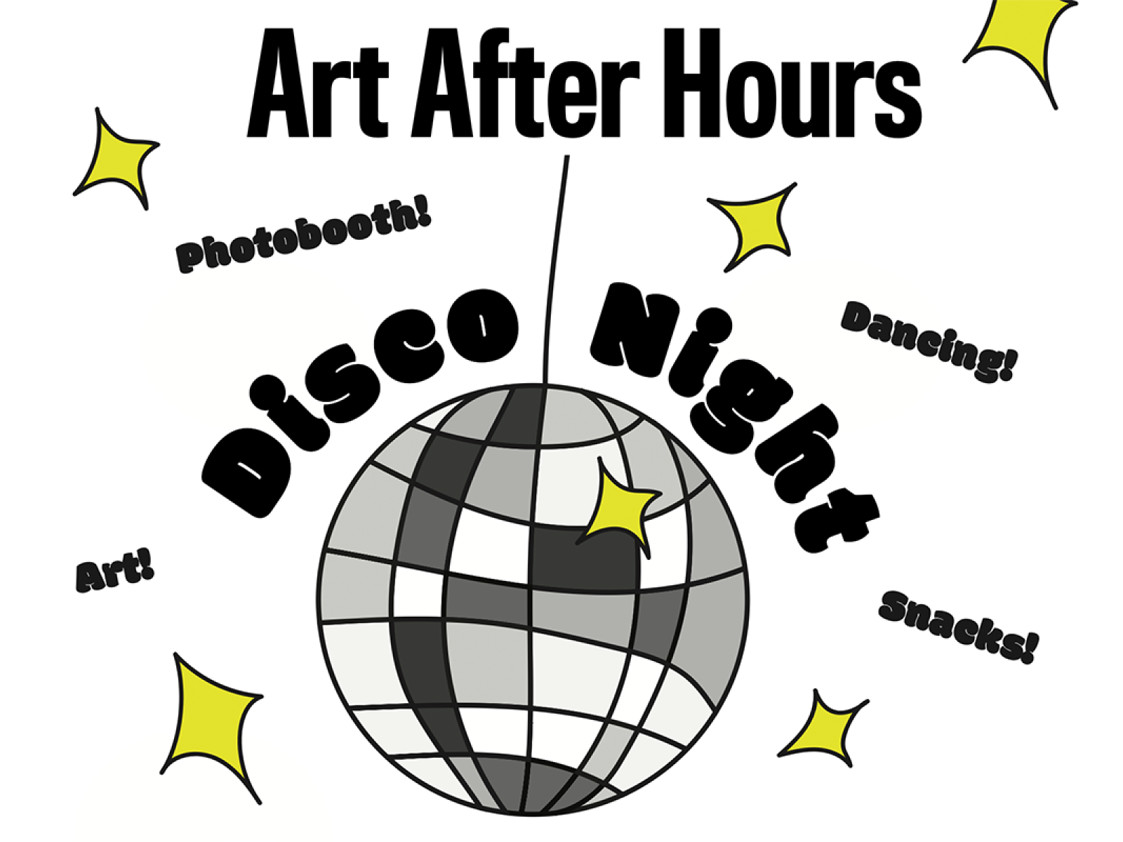 Art After Hours text with a drawing of a disco globe