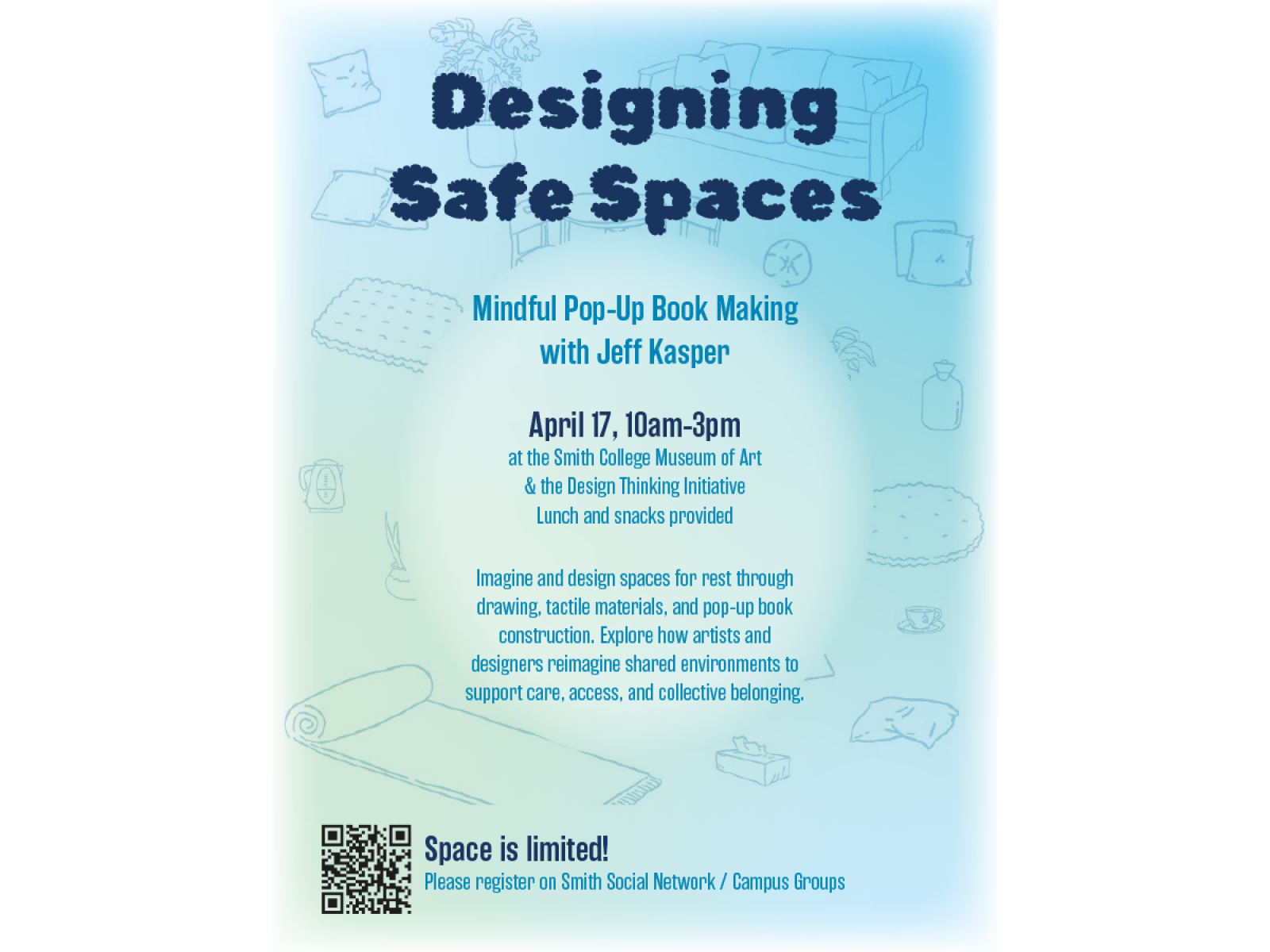 Poster for Desiging Safe Spaces, includes all the same text as in the title and body of this event