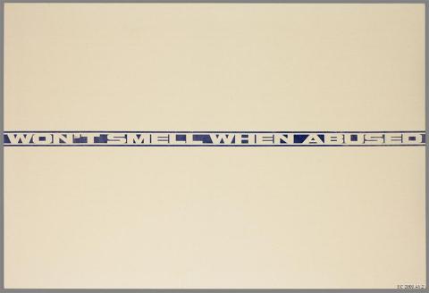 unpainted canvas with blue heat transfer letters across center saying: WON'T SMELL WHEN ABUSED
